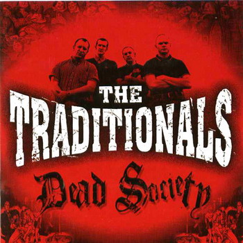The Traditionals - Dead Society