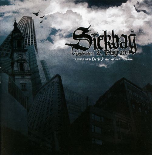 Sickbag-Destructure__Disgrace