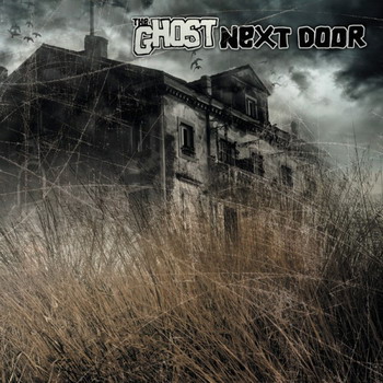 The Ghost Next Door - The Ghost Next Door