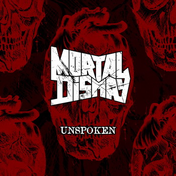 Mortal Dismay - Unspoken