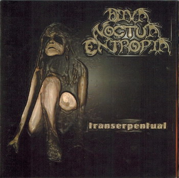 Diva Noctua Entropia - Transerpentual