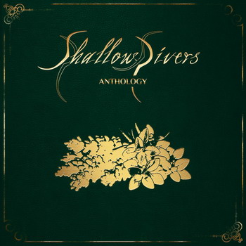 Shallow Rivers - Anthology