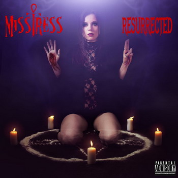 Misstress - Ressurected