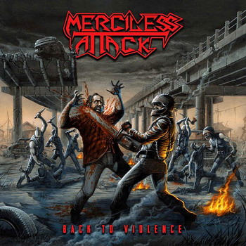 Merciless Attack - Back to Violence