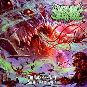 Dissonant Seepage - The Darkness Will Swallow You Whole