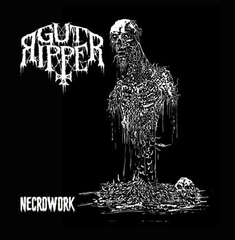 Gutripper - Necrowork