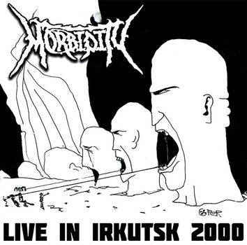 Morbidity - Live In Irkutsk 2000