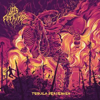 Los Cochinos - Tequila Berserker