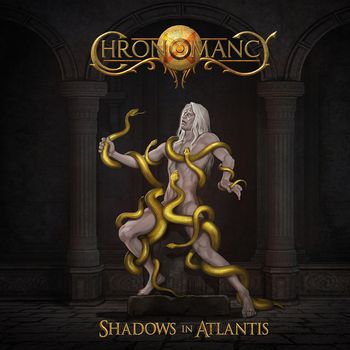 Chronomancy - Shadows In Atlantis