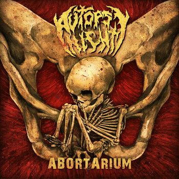 Autopsy Night - Abortarium