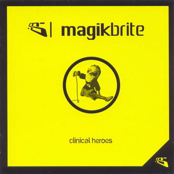 Magik Brite - Clinical Heroes