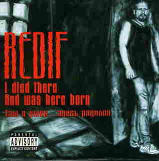 Redif - I Died There... and Was Here Born (Tam ya umer... zdes rodilsya)