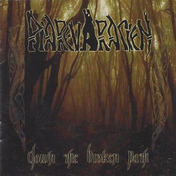 Pyarevaratsen - Down The Broken Path