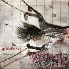 Cadaveric Crematorium - Grindpeace