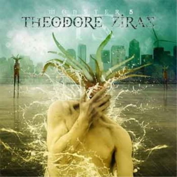 Theodore Ziras - Monster 5
