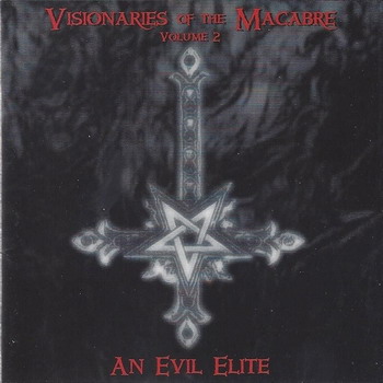 Various - Visionaries of the Macabre vol.2. An Evil Elite