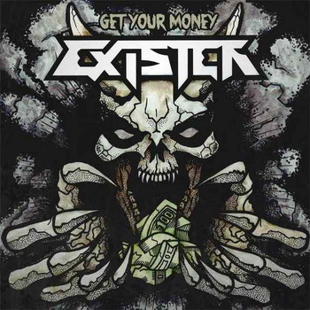 Exister - Get Your Money