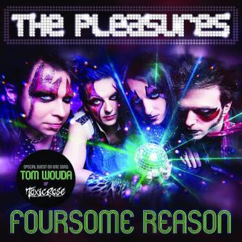 The Pleasures - Foursome Reason