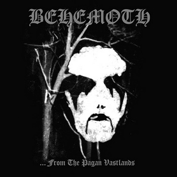 Behemoth - …From The Pagan Vastlands
