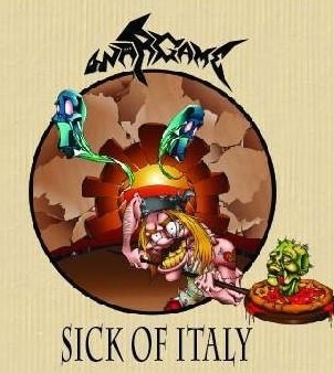 Wargame - Sick Of Italy