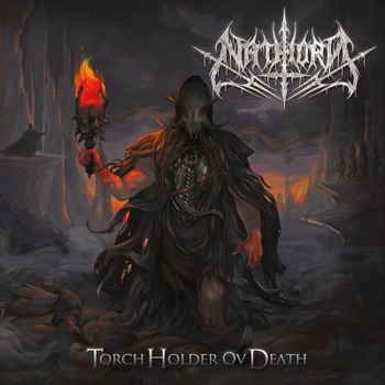 Nathorg - Torch Holder Of Death