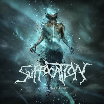 Suffocation - …Of The Dark Light