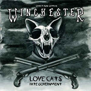 Winchester - Love Cats / Hate Goverment
