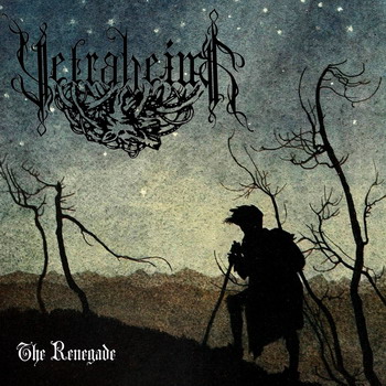 Vetraheimr - The Renegade