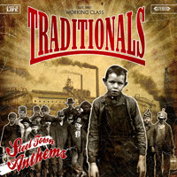 The Traditionals - Steel Town Anthems