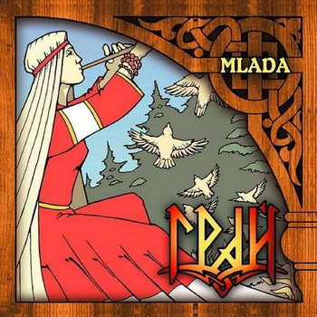 Grai - Mlada