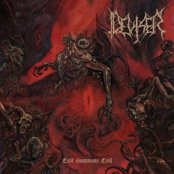 Deviser - Evil Summons Evil