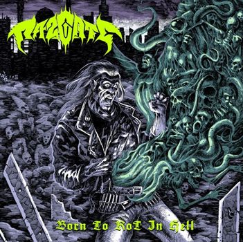 Razgate - Born To Rot In Hell