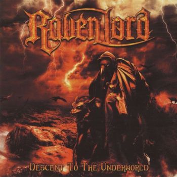 Raven Lord - Descent To The Underworld
