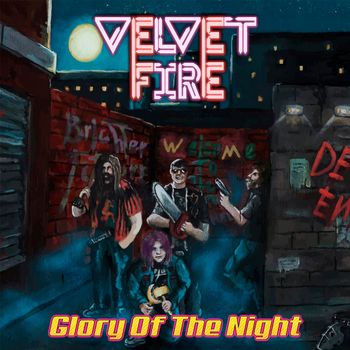 Velvet Fire - Glory Of The Night
