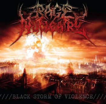 Rage Nucleaire - Black Storm Of Violence