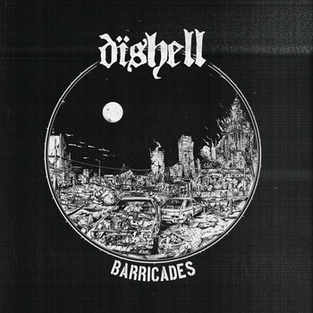 Dishell - Barricades / Final Matters