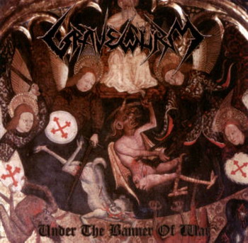 Gravewurm - Under The Banner Of War
