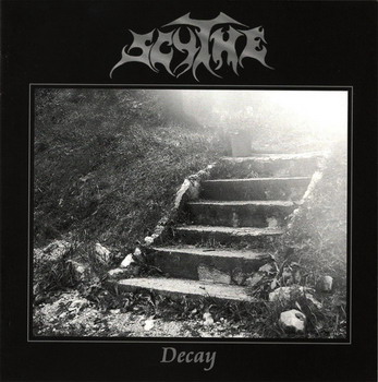 Scythe - Decay