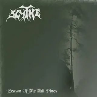 Scythe - Season Of The Tall Pines
