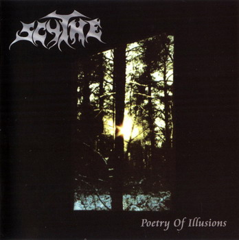 Scythe - Poetry Of Illusions
