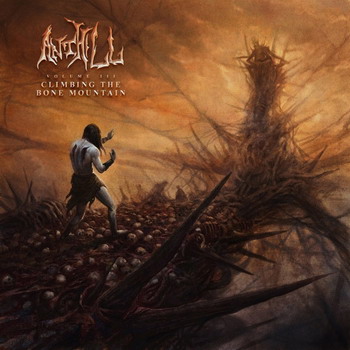 Anthill - Volume III (Climbing The Bone Mountain)
