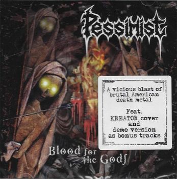 Pessimist - Blood For The Gods