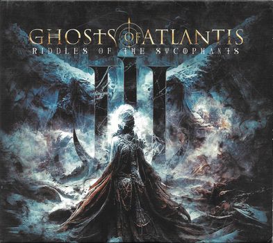 Ghosts Of Atlantis - Riddles Of The Sycophants