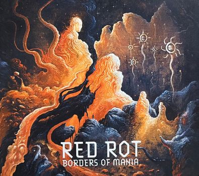 Red Rot - Borders Of Mania