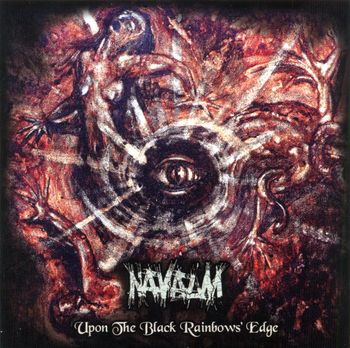 Navalm - Upon The Black Rainbow's Edge