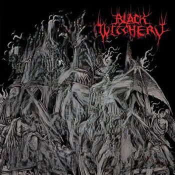 Black Witchery - Inferno Of Sacred Destruction